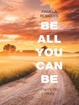 cover image of Be All You Can Be